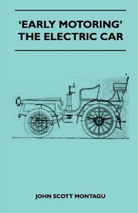 Produktbild: 'Early Motoring' - The Electric Car