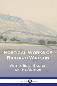 Produktbild: Poetical Works of Richard Watson