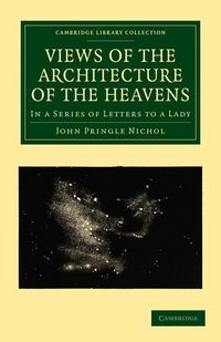 Produktbild: Views of the Architecture of the Heavens