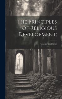Produktbild: The Principles of Religious Development;