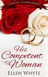 Produktbild: His Competent Woman (British Billionaire Boss, #1)
