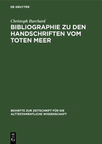 Produktbild: Bibliographie zu den Handschriften vom Toten Meer