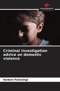 Produktbild: Criminal investigation advice on domestic violence