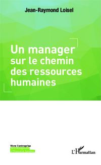 Produktbild: Un manager sur le chemin des ressources humaines