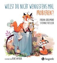 Produktbild: Willst du nicht wenigstens mal probieren?