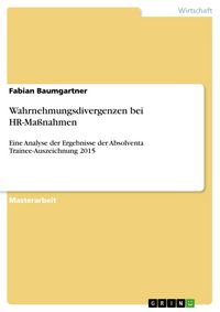 Produktbild: Wahrnehmungsdivergenzen bei HR-Ma&szlig;nahmen