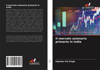 Produktbild: Il mercato azionario primario in India