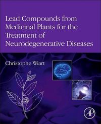 Produktbild: Wiart, C: Lead Compounds from Medicinal Plants for the Treat