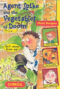 Produktbild: Agent Spike and the Vegetables of Doom