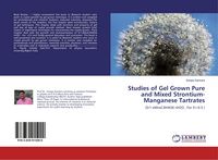 Produktbild: Studies of Gel Grown Pure and Mixed Strontium-Manganese Tartrates