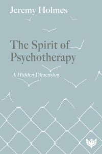 Produktbild: The Spirit of Psychotherapy
