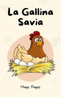Produktbild: La Gallina Savia (Creative Garden, #1)