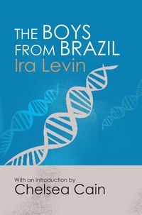 Bild vom Artikel The Boys From Brazil vom Autor Ira Levin