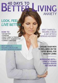 Produktbild: 40 Days to Better Living--Anxiety