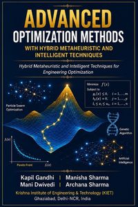 Produktbild: Advanced Optimization Methods with Hybrid Metaheuristic and Intelligent Techniques