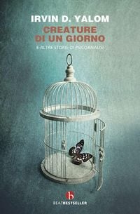 Produktbild: Creature di un giorno. E altre storie di psicoanalisi