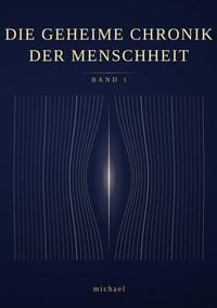 Produktbild: Die geheime Chronik der Menschheit