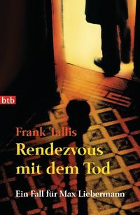 Bild vom Artikel Rendezvous mit dem Tod / Ein Fall für Max Liebermann Bd.5 vom Autor Frank Tallis
