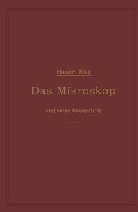 Produktbild: Das Mikroskop und seine Anwendung