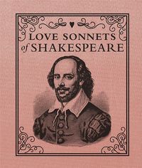 Bild vom Artikel Love Sonnets of Shakespeare vom Autor William Shakespeare