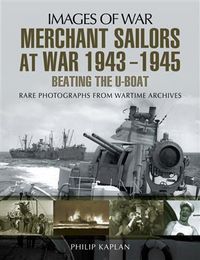 Produktbild: Merchant Sailors at War 1943-1945