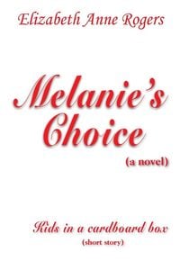 Produktbild: Melanie's Choice (A Novel)