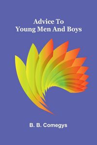 Produktbild: Advice to young men and boys