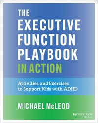 Produktbild: The Executive Function Playbook in Action: Activit ies and Strategies to Support Kids with ADHD