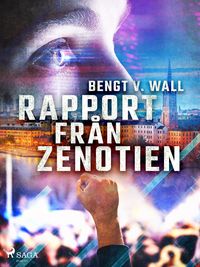 Produktbild: Rapport fr&aring;n Zenotien