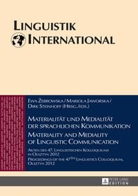 Produktbild: Materialit&auml;t und Medialit&auml;t der sprachlichen Kommunikation / Materiality and Mediality of Linguistic Communication