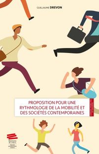 Produktbild: Proposition pour une rythmologie de la mobilit&eacute; et des soci&eacute;t&eacute;s