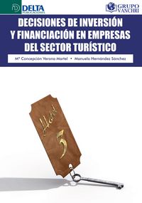 Produktbild: Decisiones De Inversi&oacute;n Y Financiaci&oacute;n En Empresas Del Sector Tur&iacute;stico