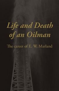 Produktbild: Life and Death of an Oilman