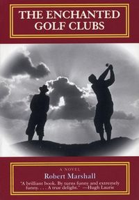 Produktbild: The Enchanted Golf Clubs