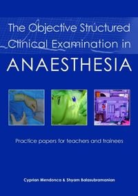 Produktbild: Objective Structured Clinical Examination in Anaesthesia