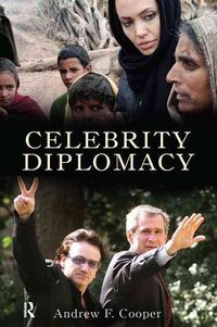 Produktbild: Cooper, P: Celebrity Diplomacy