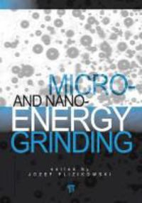 Produktbild: Micro- And Nano-Energy Grinding