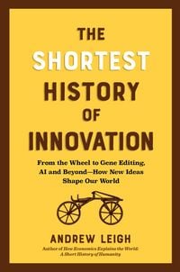 Produktbild: The Shortest History of Innovation