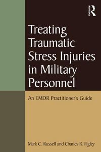 Produktbild: Treating Traumatic Stress Injuries in Military Personnel
