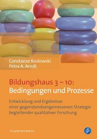 Produktbild: Bildungshaus 3-10: Bedingungen und Prozesse