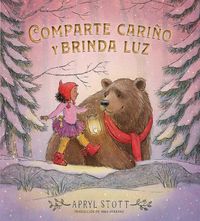 Produktbild: Comparte Cari&ntilde;o Y Brinda Luz (Share Some Kindness, Bring Some Light)