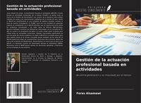 Produktbild: Gesti&oacute;n de la actuaci&oacute;n profesional basada en actividades
