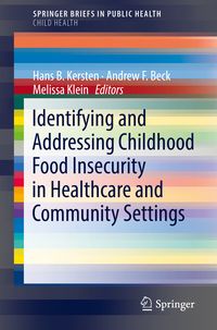 Produktbild: Identifying and Addressing Childhood Food Insecurity in Healthcare and Community Settings