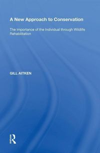 Produktbild: Aitken, G: A New Approach to Conservation