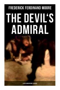 Produktbild: The Devil's Admiral (A Sea Adventure Classic)