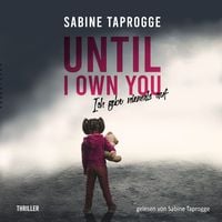 Produktbild: Until I own you