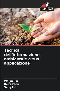 Produktbild: Tecnica dell'informazione ambientale e sua applicazione