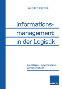 Bild vom Artikel Informationsmanagement in der Logistik vom Autor Winfried Krieger