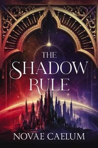 Produktbild: The Shadow Rule (The Stars and Green Magics, #2)