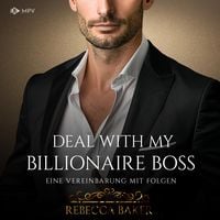 Produktbild: Deal with my Billionaire Boss: Eine Vereinbarung mit Folgen